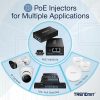 TRENDnet Gigabit Power Over Ethernet Injector, Full Duplex Gigabit Speeds, 1 x Gigabit Ethernet Port, 1 x PoE Gigabit Ethernet Port, Network Devices Up To 100M (328 ft), 15.4W, Black, TPE-113GI - Gigabit Power over Ethernet (PoE) Injector - Image 7